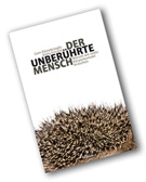 Der unberührte Mensch